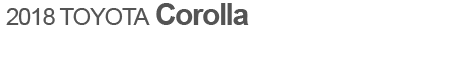 2018 Toyota Corolla