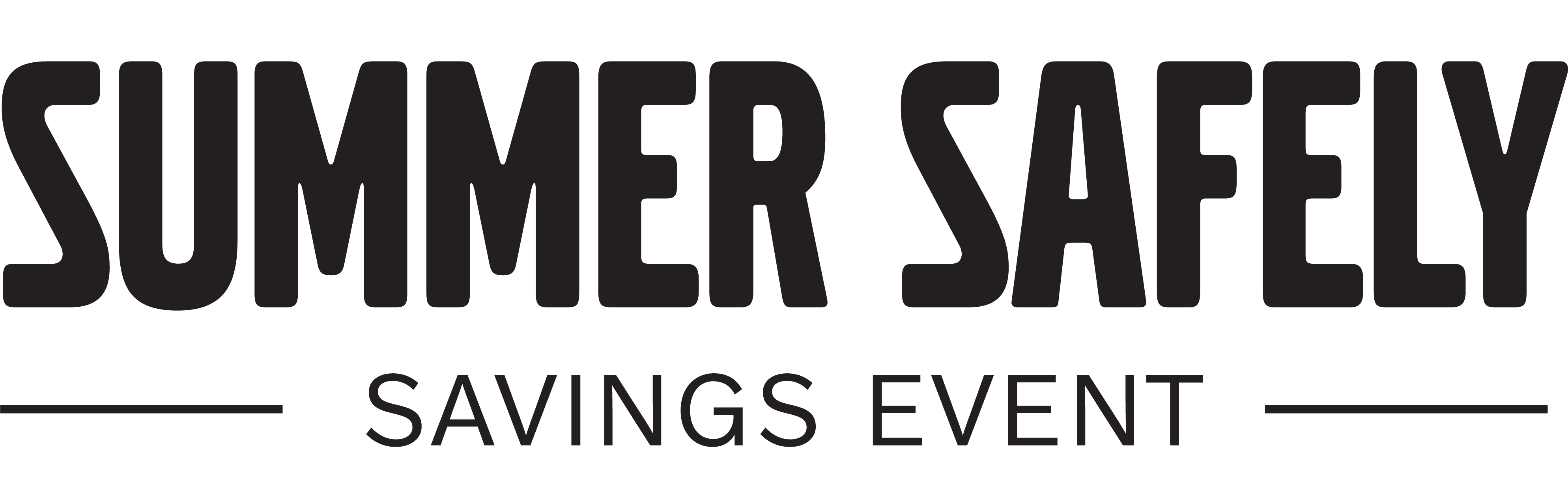 Summer Safely Savings Event