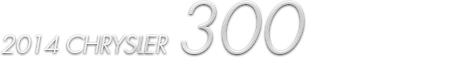 2014 Chrysler 300